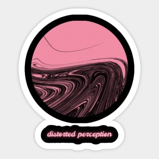 distorted perception Sticker